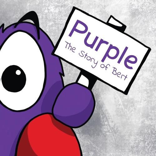 Cover image for Purple - The Story of Bert