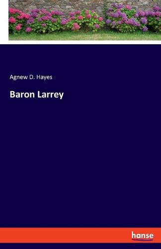 Cover image for Baron Larrey