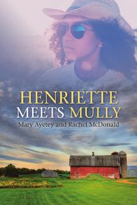 Cover image for Henriette Meets Mully