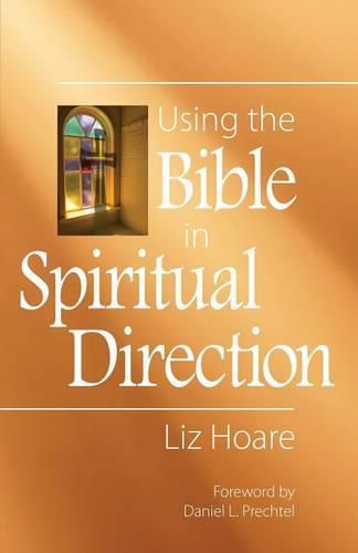 Using the Bible in Spiritual Direction