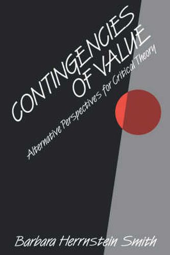 Cover image for Contingencies of Value: Alternative Perspectives for Critical Theory