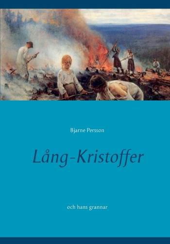 Cover image for Lang-Kristoffer: och hans grannar