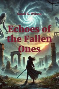 Cover image for Echoes of the Fallen Ones