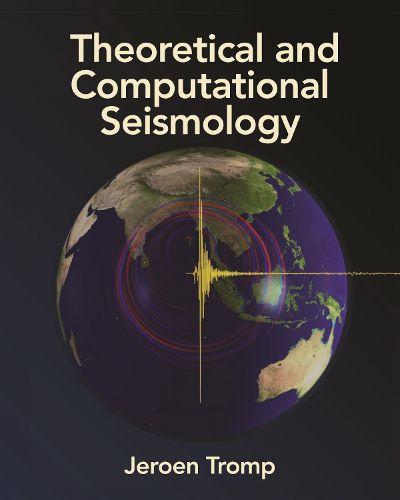 Cover image for Theoretical and Computational Seismology