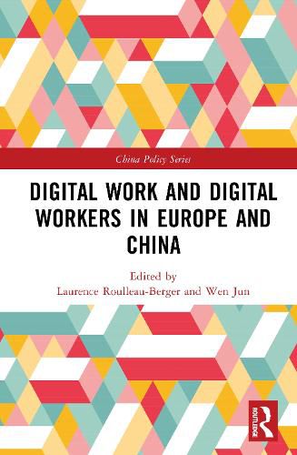Cover image for Digital Work and Digital Workers in Europe and China