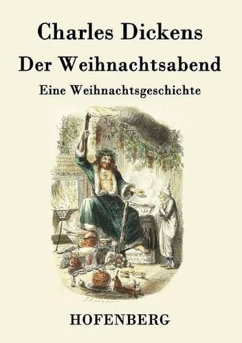 Cover image for Der Weihnachtsabend: Eine Weihnachtsgeschichte