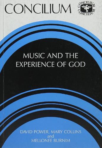 Concilium 202 Music and the Experience of God