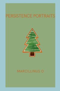 Cover image for Persistence Portraits