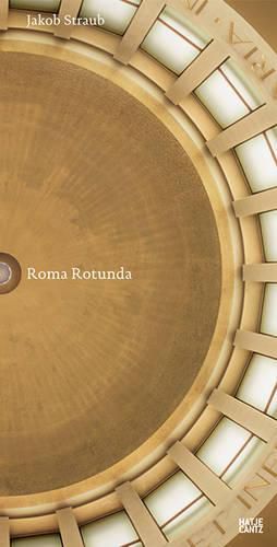 Jakob Straub: Roma Rotunda