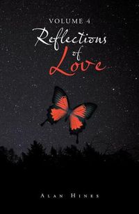 Cover image for Reflections of Love: Volume 4