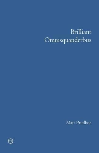 Cover image for Brilliant Omnisquanderbus