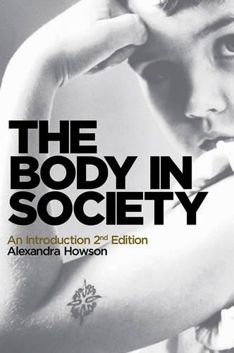 Cover image for The Body in Society: An Introduction