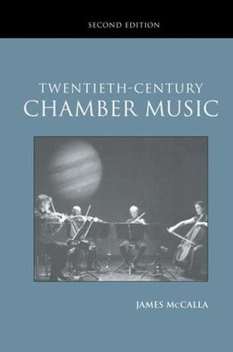 Twentieth-Century Chamber Music