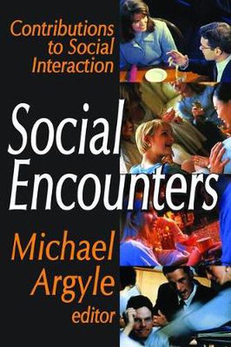 Cover image for Social Encounters: Contributions to Social Interaction