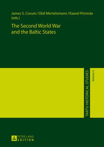 Cover image for The Second World War and the Baltic States