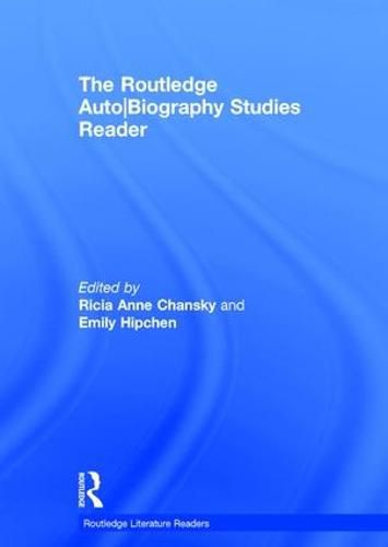 Cover image for The Routledge Auto Biography Studies Reader