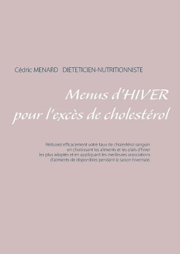 Menus d'hiver pour l'exces de cholesterol