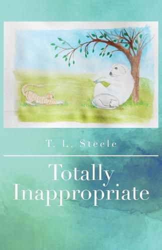 Cover image for Totally Inappropriate