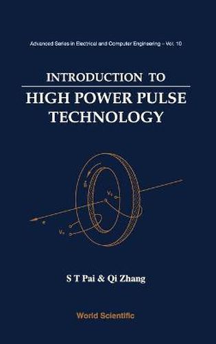 Cover image for Introduction To High Power Pulse Technology