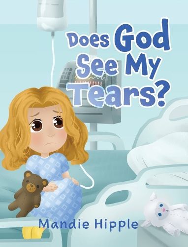 Cover image for Does God See My Tears?