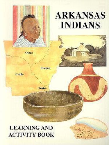 Cover image for Arkansas Indians : Learning And Activity Book