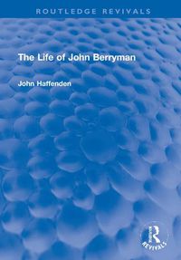 Cover image for The Life of John Berryman