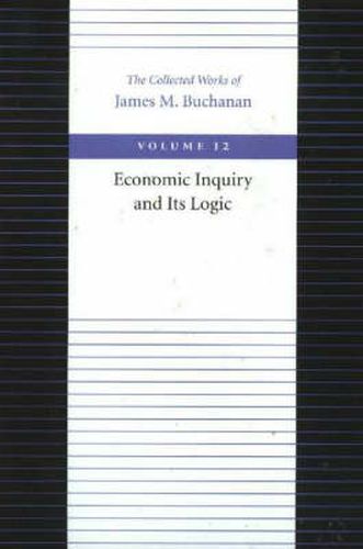 Economic Inquiry & Its Logic