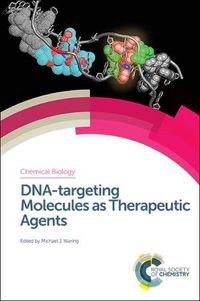 Cover image for DNA-targeting Molecules as Therapeutic Agents