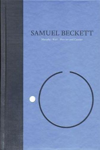 Cover image for Novels I of Samuel Beckett: Volume I of The Grove Centenary Editions