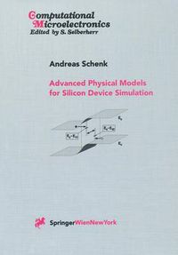 Cover image for Advanced Physical Models for Silicon Device Simulation