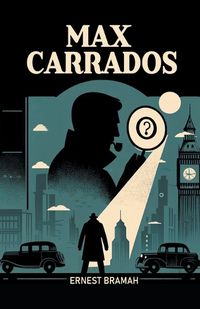 Cover image for Max Carrados