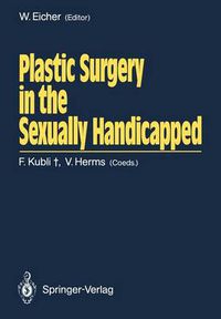 Cover image for Plastic Surgery in the Sexually Handicapped