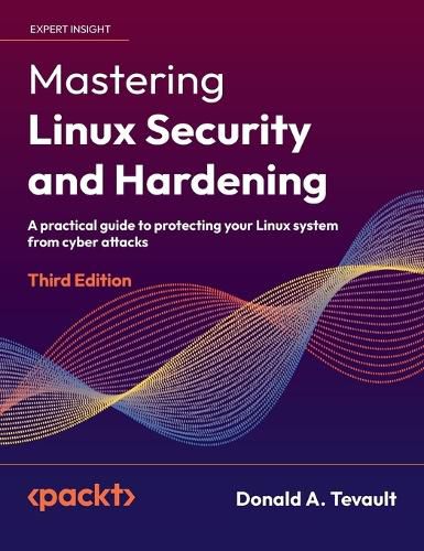 Cover image for Mastering Linux Security and Hardening - Third Edition