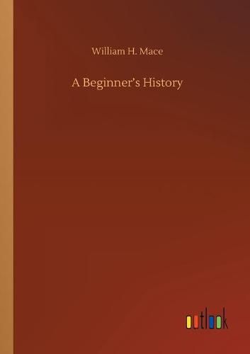 Cover image for A Beginner's History