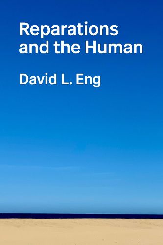 Cover image for Reparations and the Human