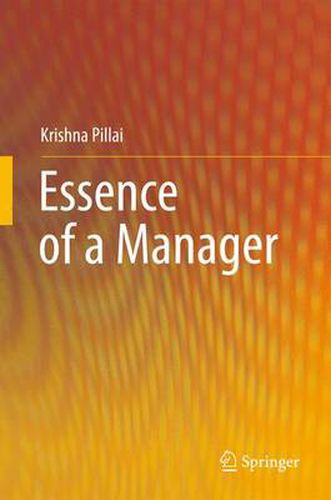 Cover image for Essence of a Manager