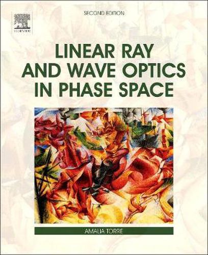 Cover image for Linear Ray and Wave Optics in Phase Space