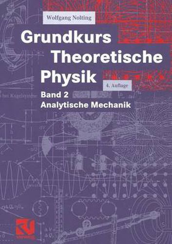 Grundkurs Theoretische Physik: Band 2 Analytische Mechanik