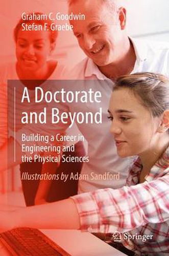 Cover image for A Doctorate and Beyond: Building a Career in Engineering and the Physical Sciences