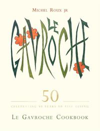 Cover image for Le Gavroche Cookbook