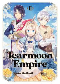 Cover image for Tearmoon Empire: Volume 2