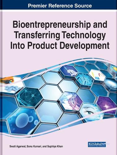 Cover image for Bioentrepreneurship and Transferring Technology Into Product Development