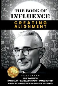 Cover image for THE BOOK OF INFLUENCE - Creating Alignment