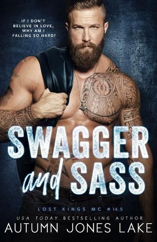 Cover image for Swagger and Sass: Lost Kings MC #14.5