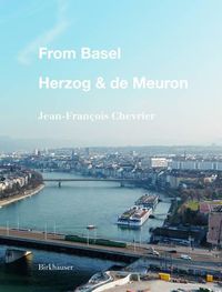 Cover image for From Basel - Herzog & de Meuron