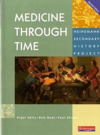 Cover image for Medicine Through Time Core Student Book