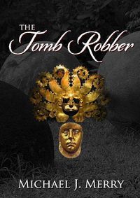 Cover image for The Tomb Robber