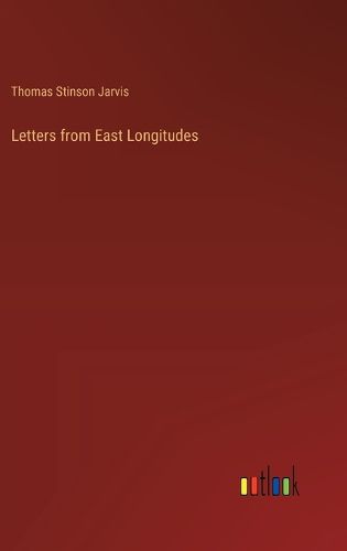 Letters from East Longitudes