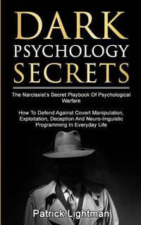 Cover image for Dark Psychology Secrets