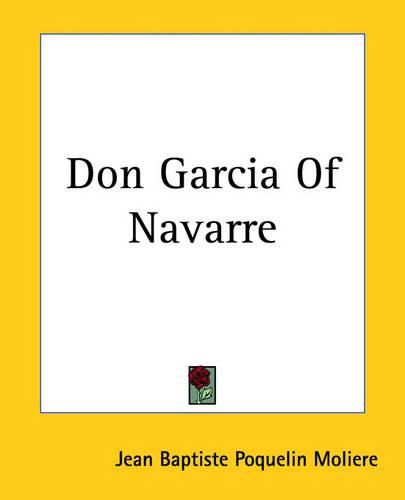 Cover image for Don Garcia Of Navarre